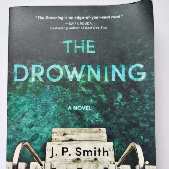 The Drowning: A Novel By J.P. Smith - Paperback - Picture 2 of 9